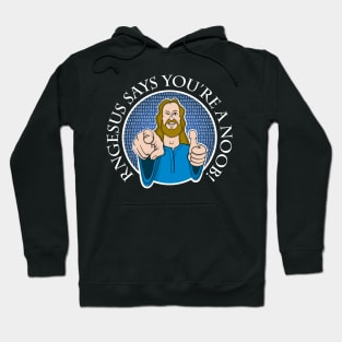 RNGesus says you’re a NOOB! Hoodie